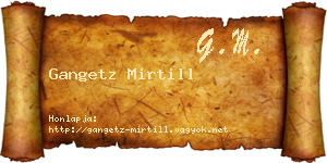 Gangetz Mirtill névjegykártya
